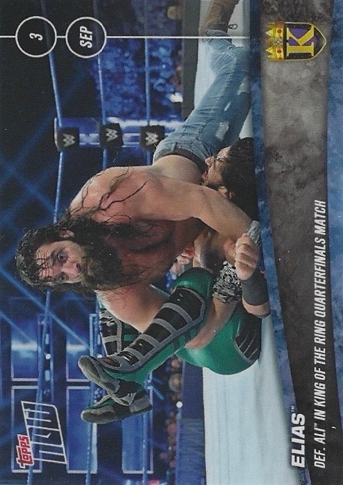 Elias DEF. ALI in King of the Ring Quarterfinals Match trading card PW Catalog