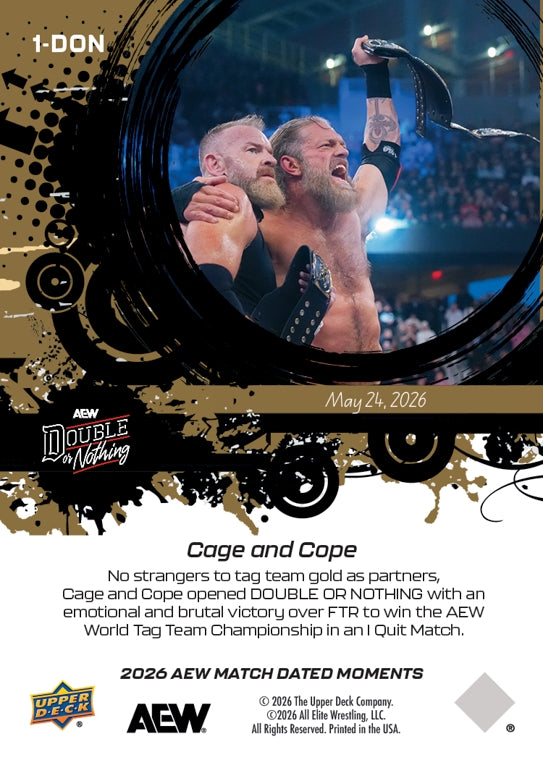 Cage and Cope – Adam Copeland Forces DAX Harwood to SAY “I Quit” and Claims the AEW World TAG Team Championship for Cage and Cope Versus FTR