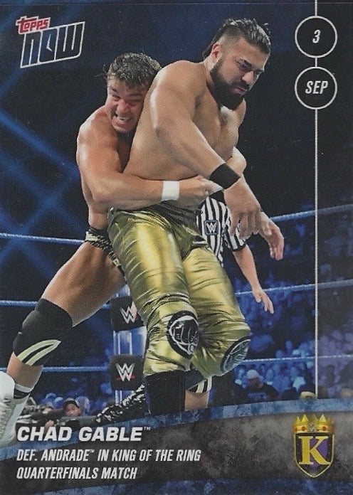 Chad Gable DEF. Andrade in King of the Ring Quarterfinals Match
