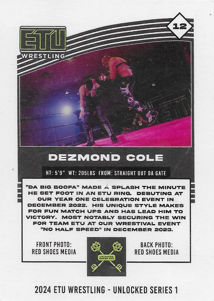 “DA Big Boofa” Dezmond Cole