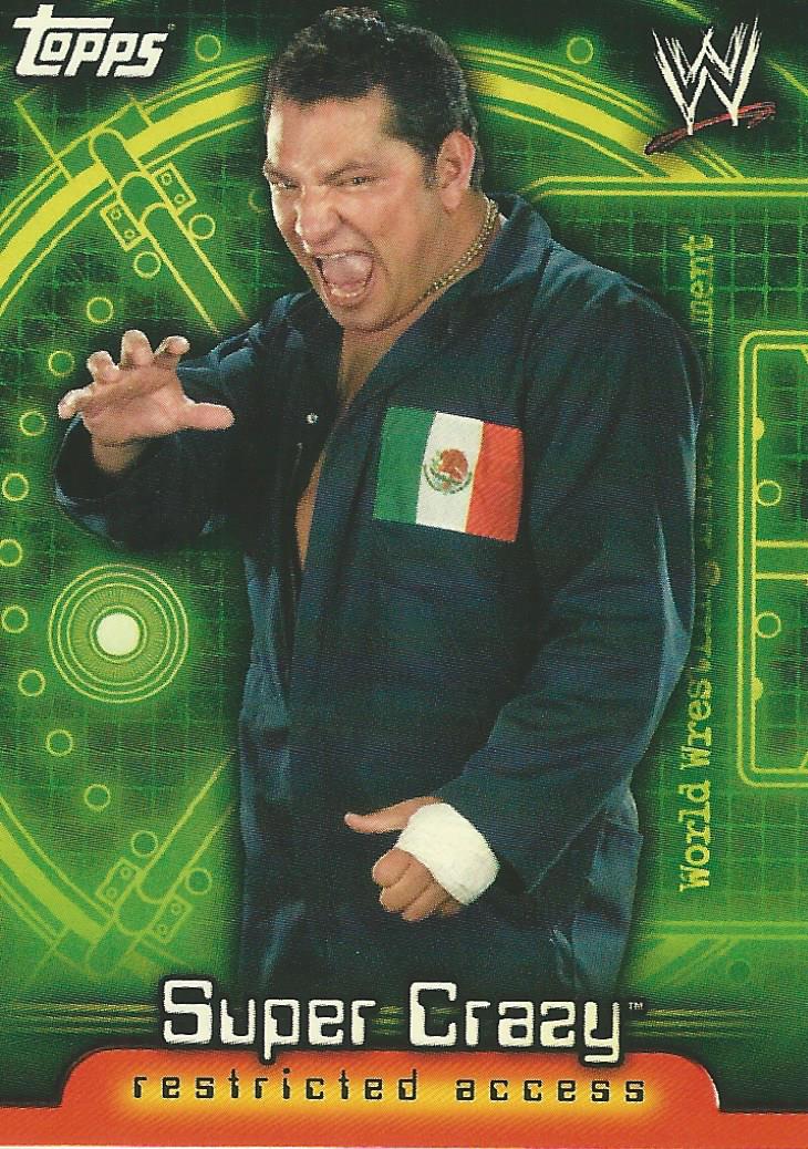 WWE Topps Insider 2006 US Super Crazy #64
