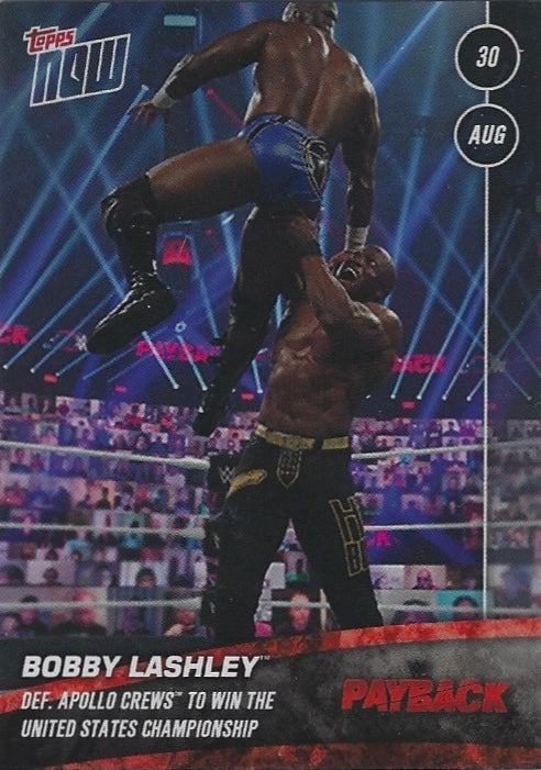 Bobby Lashley DEF. Apollo Crews to Win the United States Championship trading card PW Catalog