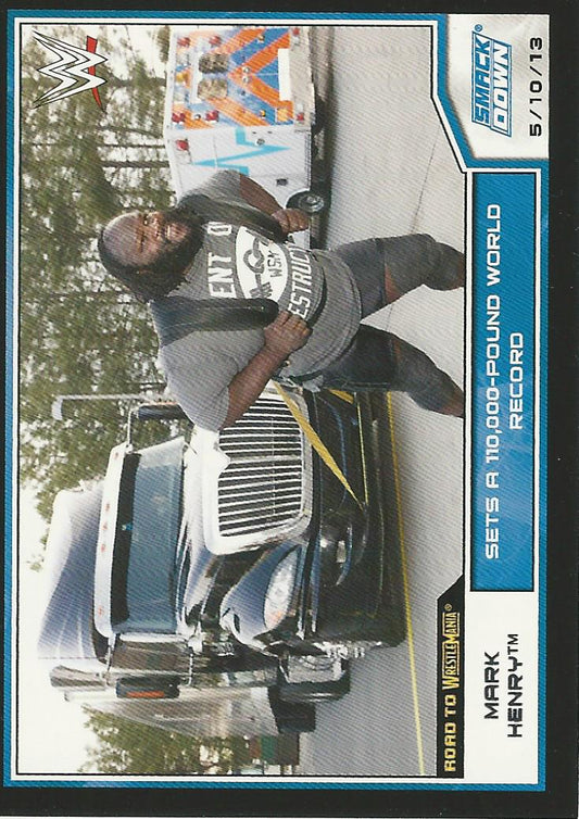 WWE Topps Road to Wrestlemania 2014 Mark Henry #8