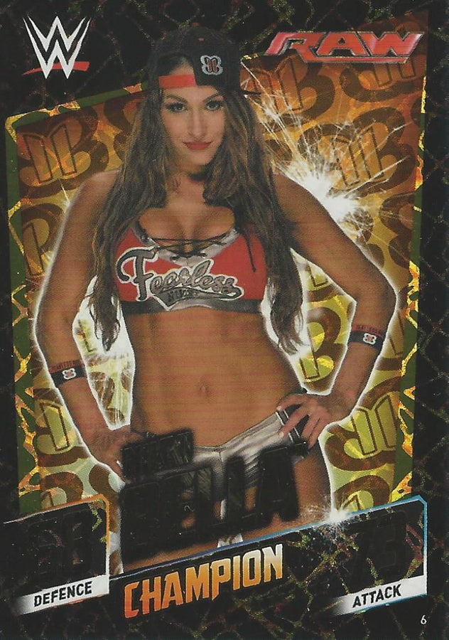 WWE Topps Slam Attax 2015 Then Now Forever Nikki Bella Champion #6