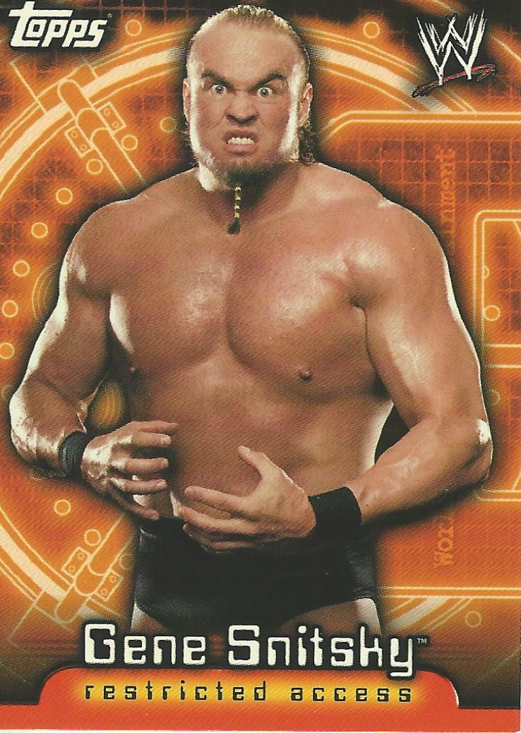 WWE Topps Insider 2006 US Gene Snitsky #6