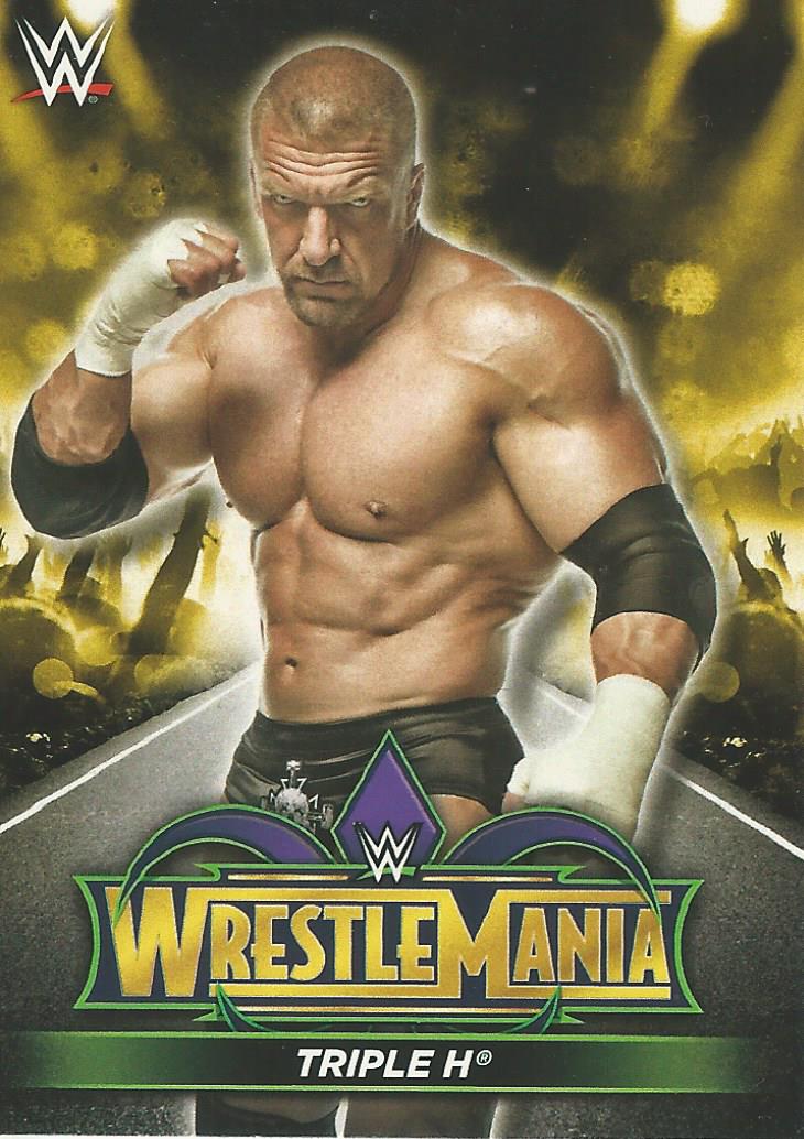 WWE Topps Road to Wrestlemania 2018 Triple H R6 trading card PW Catalog