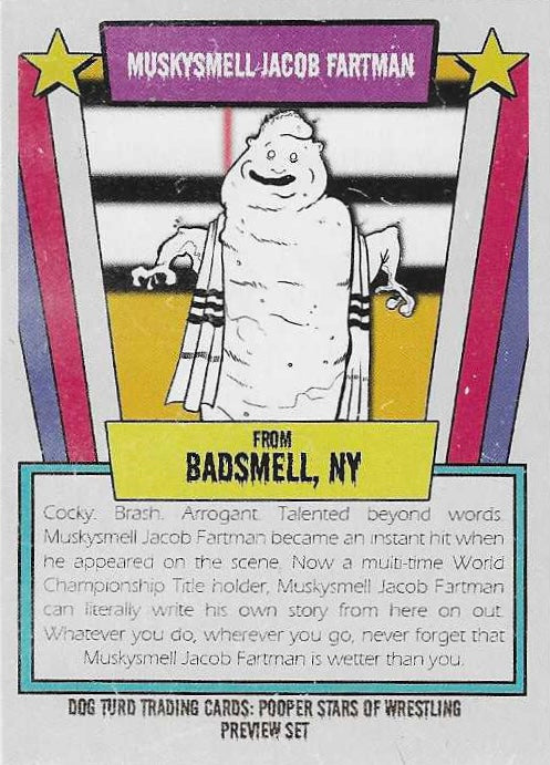 Muskysmell Jacob Fartman