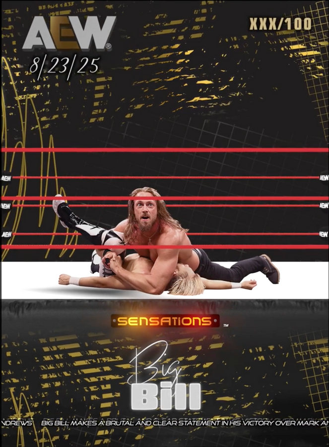 8/23/25 – Big Bill – Big Bill Makes a Brutal and Clear Statement in HIS Victory Over Mark Andrews