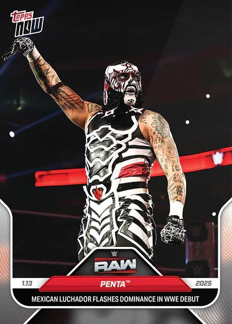 Penta Mexican Luchador Flashes Dominance in WWE Debut trading card PW Catalog