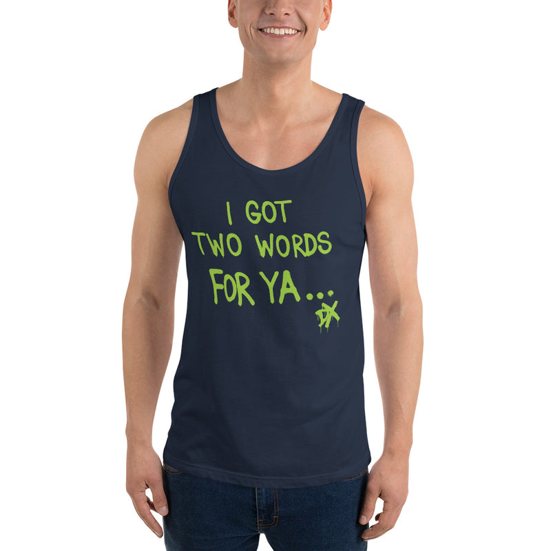 D-Generation X "Two Words For Ya" Unisex Tank Top