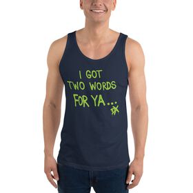D-Generation X "Two Words For Ya" Unisex Tank Top