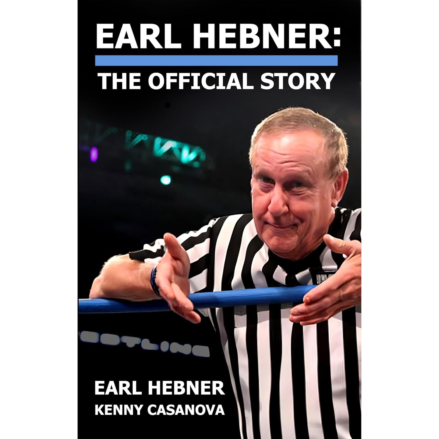 Earl Hebner: The Official Story Books PWcatalog