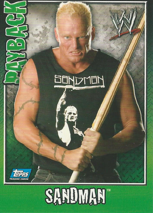 WWE Topps Payback 2006 Sandman #71