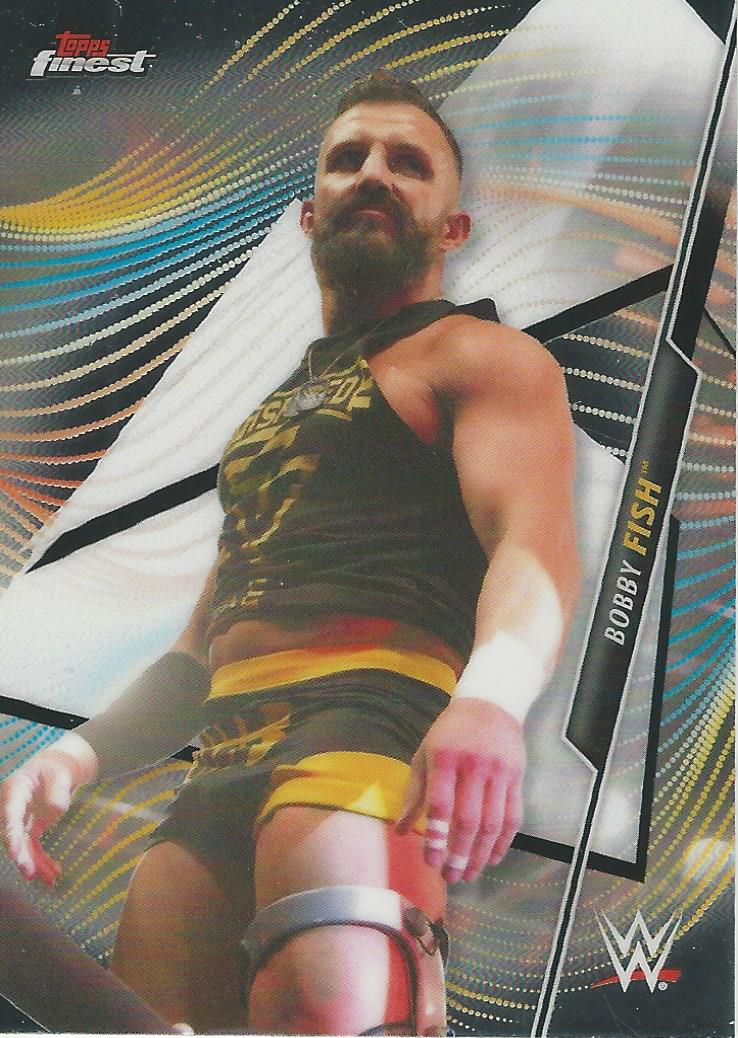 WWE Topps Finest 2020 Bobby Fish #72