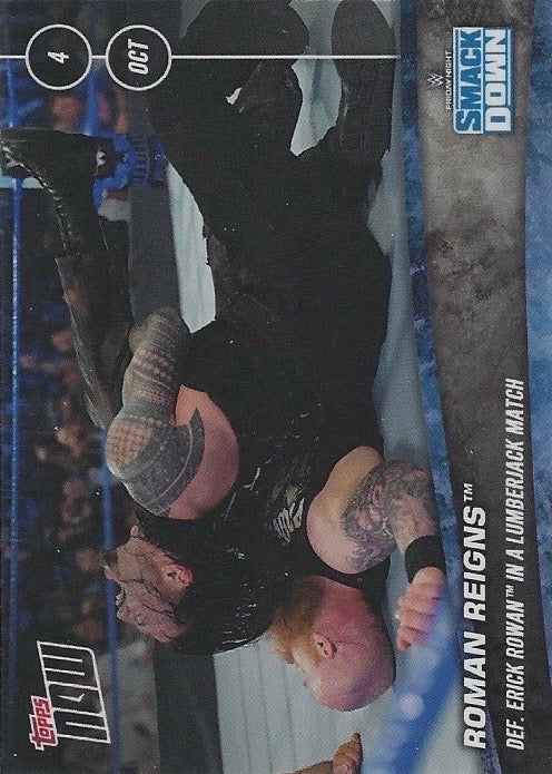 Roman Reigns DEF. Erick Rowan in a Lumberjack Match