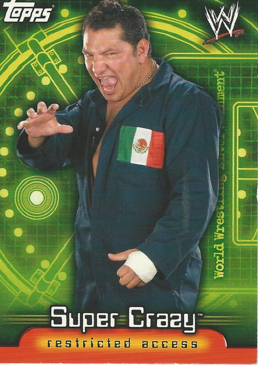 WWE Topps Insider 2006 Super Crazy #73