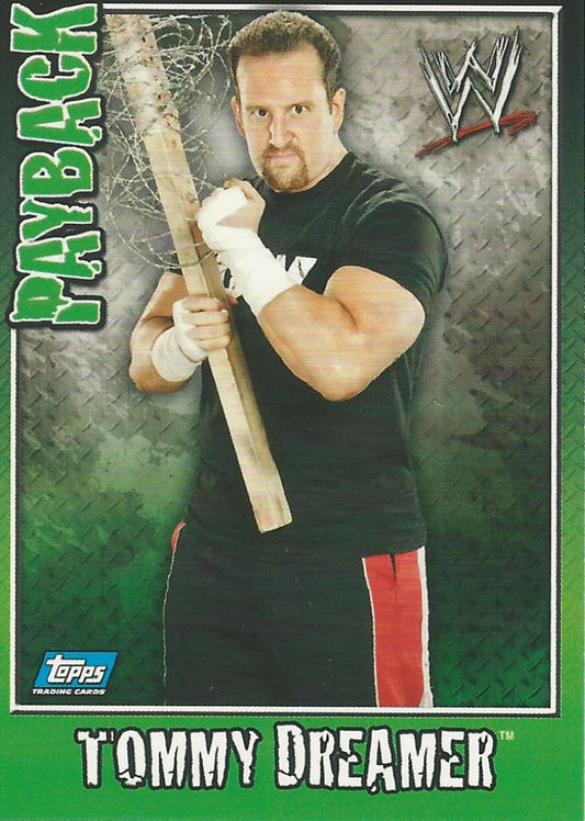 WWE Topps Payback 2006 Tommy Dreamer #73