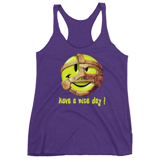 Mankind "Have a Nice Day" Women's Racerback Tank Top Tank Top PW Catalog