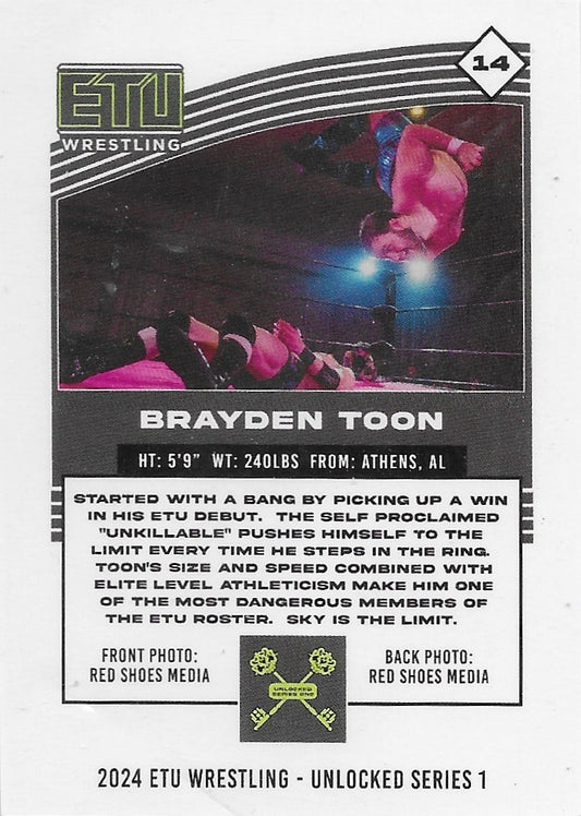 “Unkillable” Brayden Toon