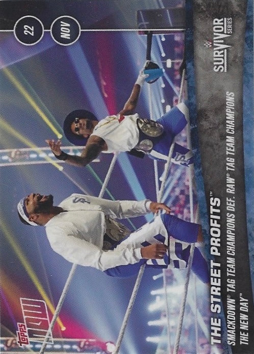 The Street Profits Smackdown TAG Team Champions DEF. RAW TAG Team Champions the New Day trading card PW Catalog