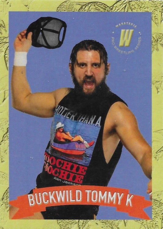 Buckwild Tommy K trading card PW Catalog