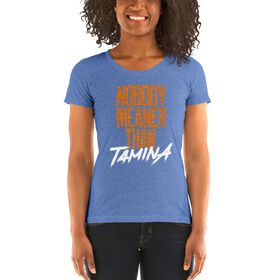 Tamina "Nobody Meaner" Women's Tri-Blend T-shirt T-Shirt PW Catalog