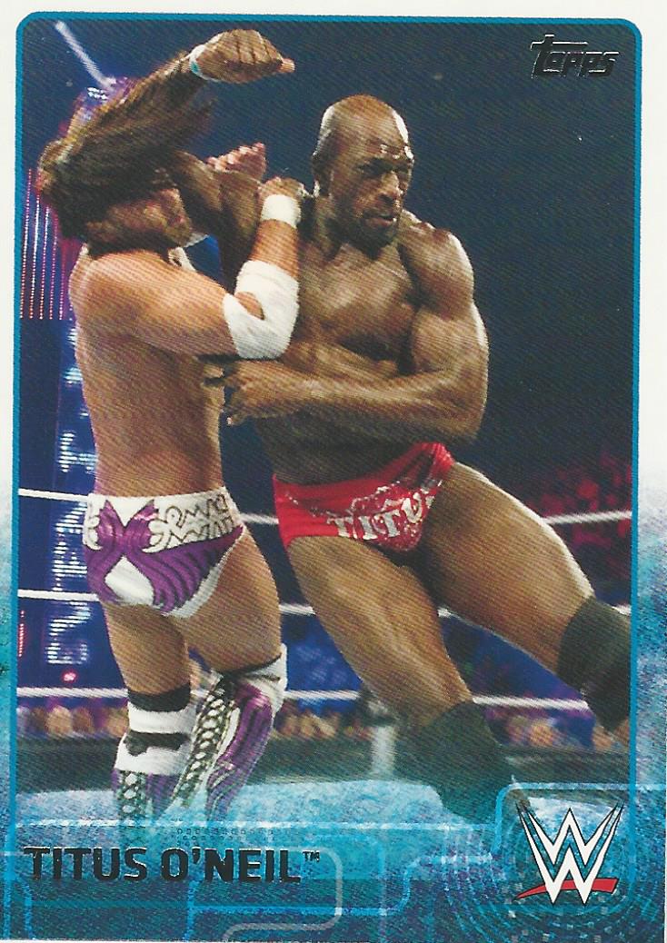 WWE Topps 2015 Titus O'Neil #77