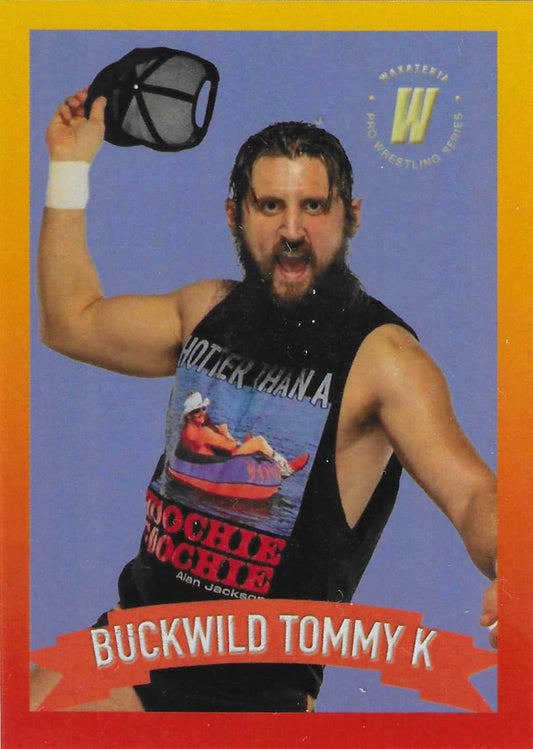 Buckwild Tommy K trading card PW Catalog