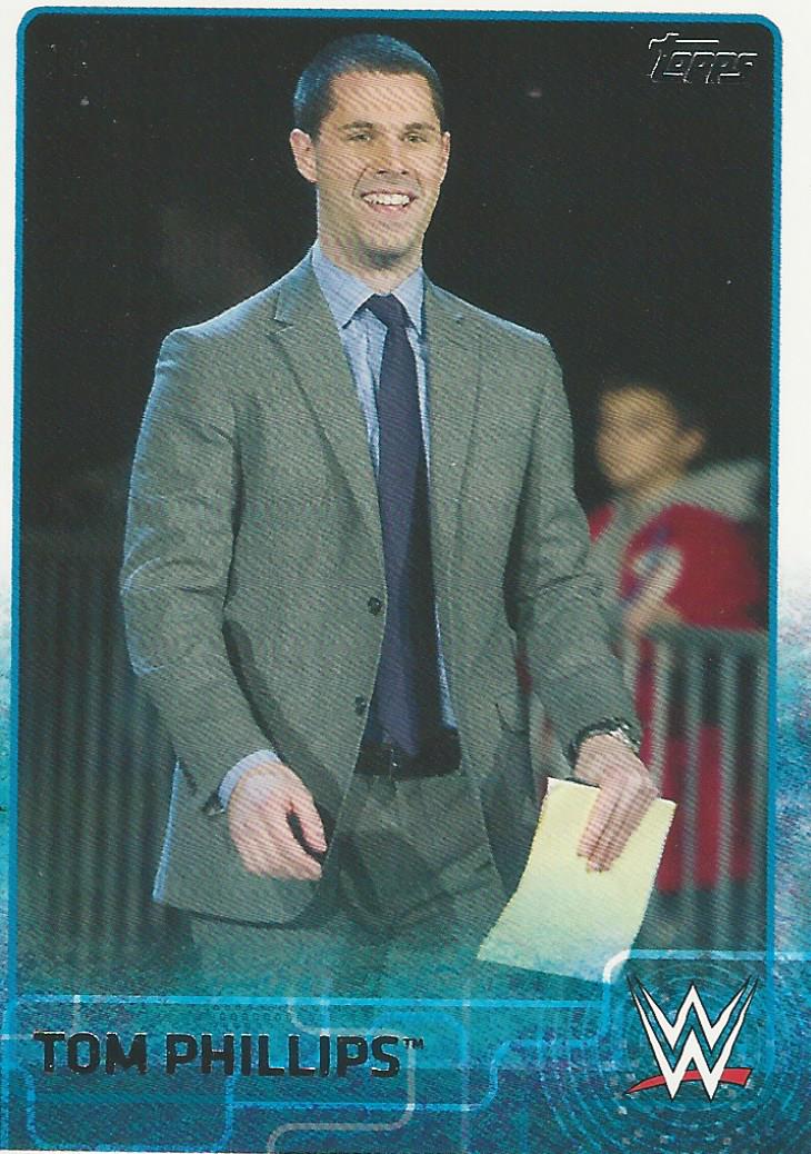 WWE Topps 2015 Tom Phillips #78