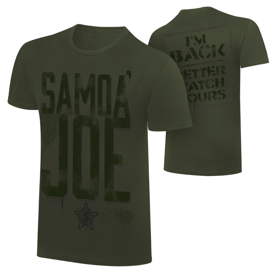 Samoa Joe "I'm Back Better Watch Yours" T-Shirt T-Shirt PW Catalog