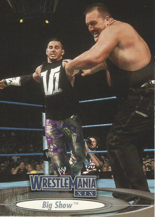 WWE Fleer Wrestlemania XIX 2003 Big Show #7