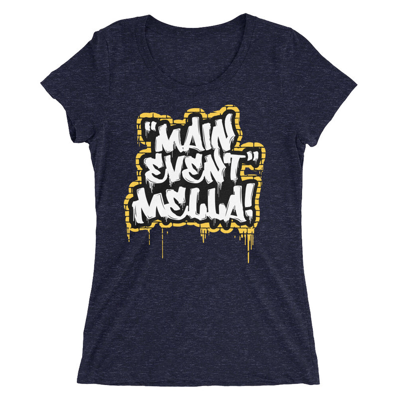 Carmella "Main Event Mella!" Women's Tri-Blend T-shirt