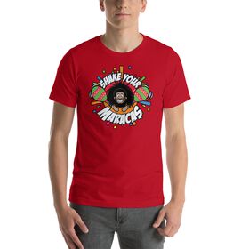 No Way Jose "Shake Your Maracas" Unisex T-Shirt