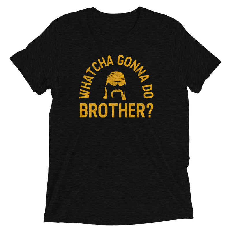 Hulk Hogan "Whatcha Gonna Do Brother?" Tri-Blend T-Shirt