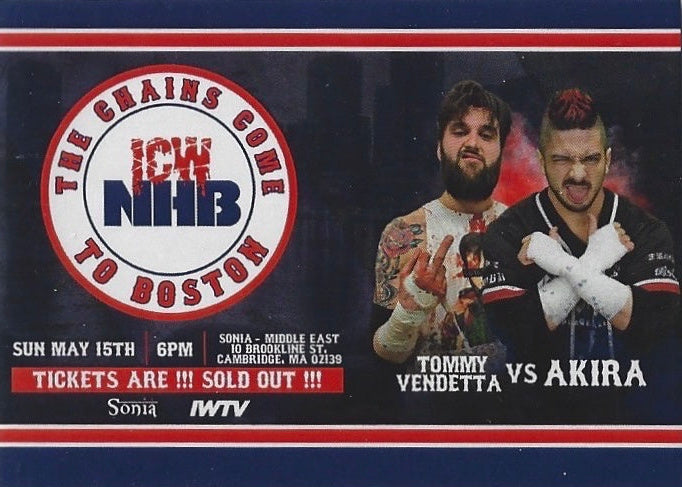 ICW NHB the Chains Come to Boston – Tommy Vendetta vs. Akira