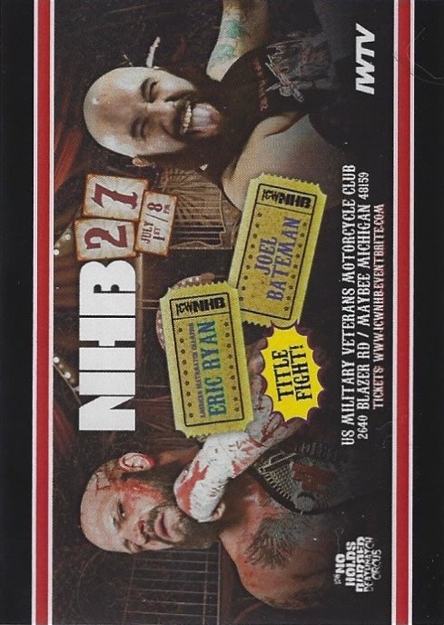 NHB27 – Title Fight: American Deathmatch Champion Eric Ryan vs Joel Bateman trading card PW Catalog