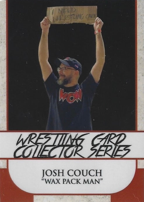 Josh Couch “WAX Pack Man”