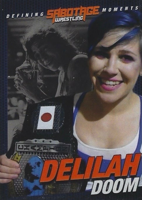 Defining Moments – Delilah Doom