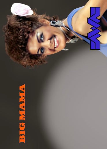 Big Mama – AWA