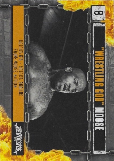 “Wrestling GOD” Moose