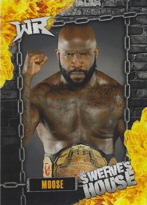 “Wrestling GOD” Moose