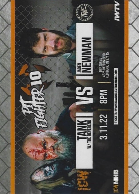 Pit Fighter 10 – Tank W/ the Reverend vs Jaden Newman trading card PW Catalog