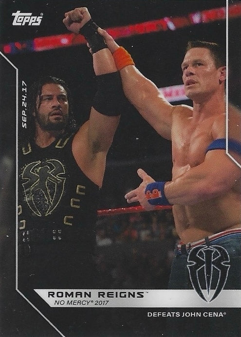SEP.24.17 – Roman Reigns NO Mercy 2017 – Defeats John Cena trading card PW Catalog