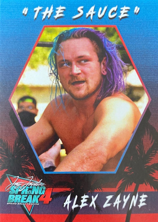 “The Sauce” Alex Zayne trading card PW Catalog
