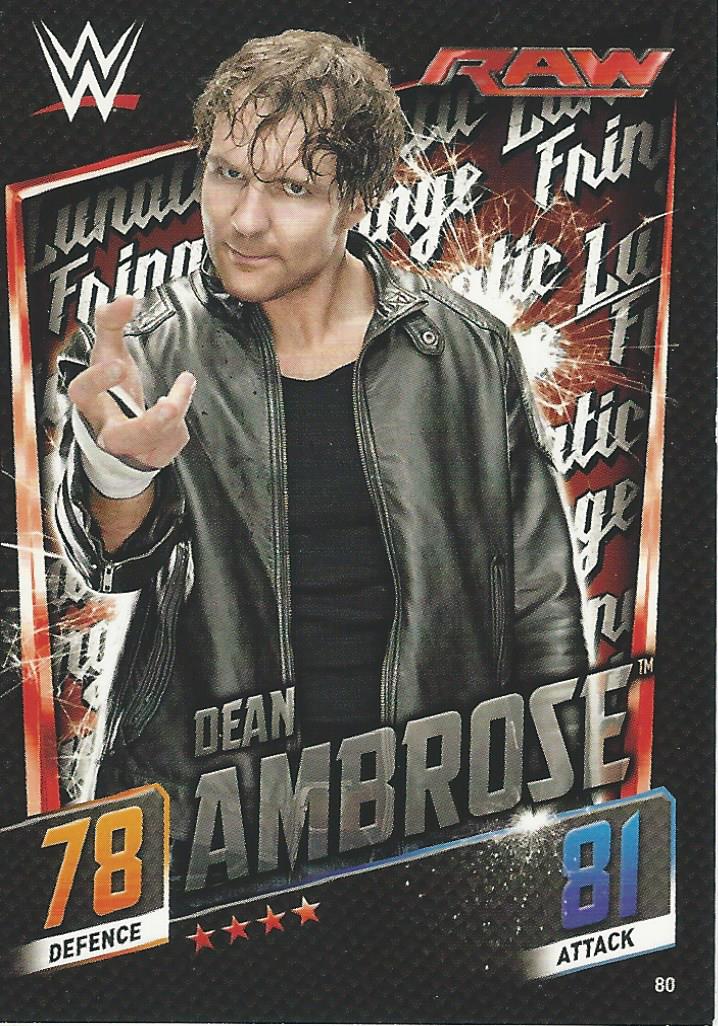 WWE Topps Slam Attax 2015 Then Now Forever Dean Ambrose #80