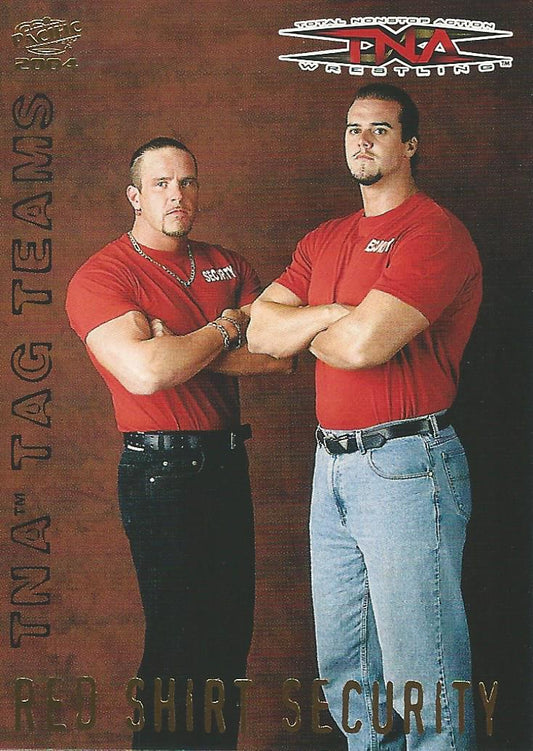 TNA Pacific 2004 Red Shirt Security Tag Team #5