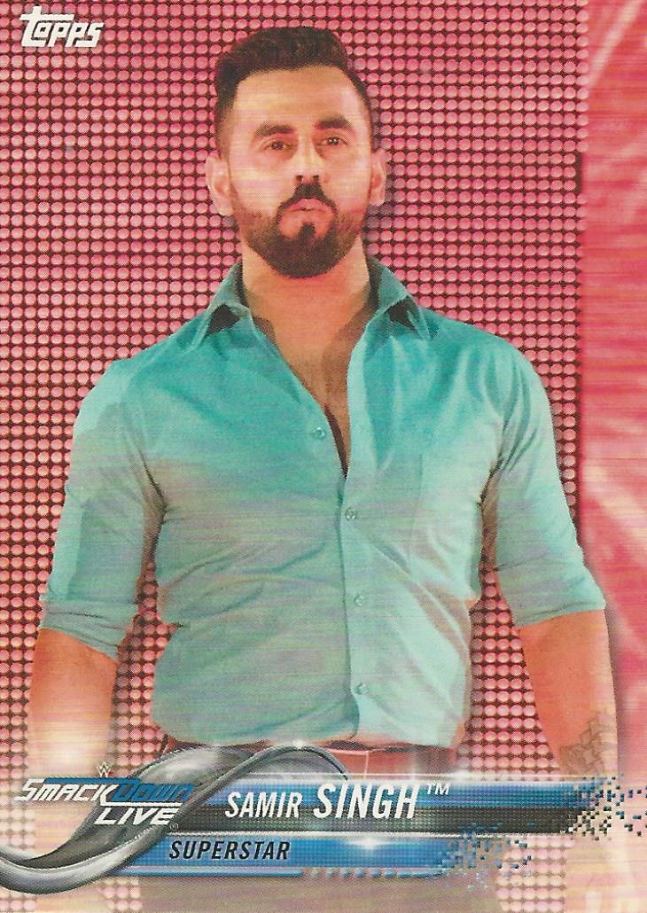 WWE Topps 2018 Samir Singh #81