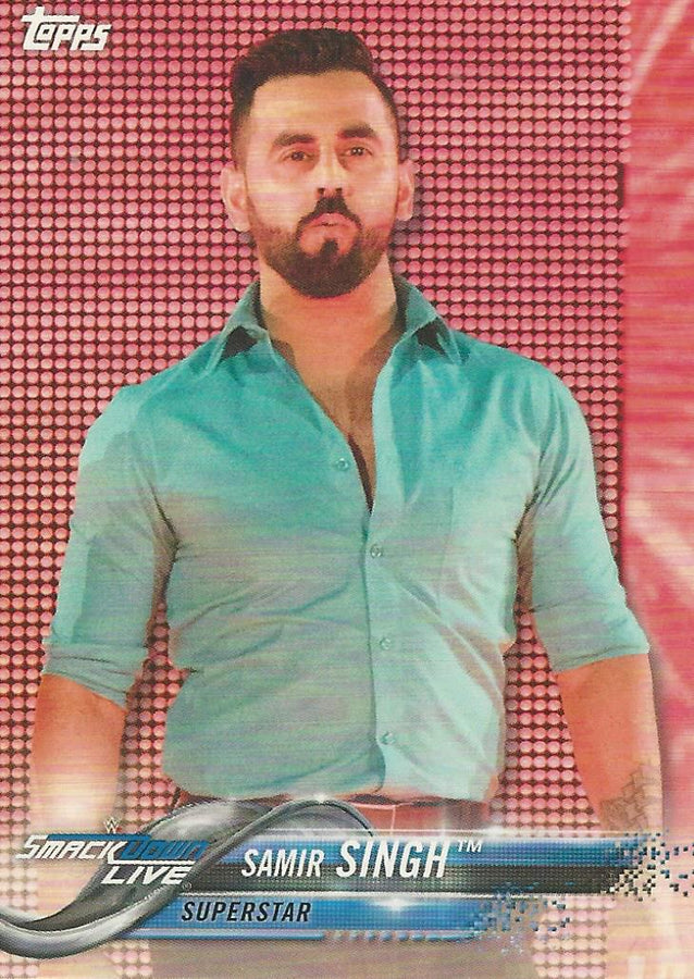 WWE Topps 2018 Samir Singh #81