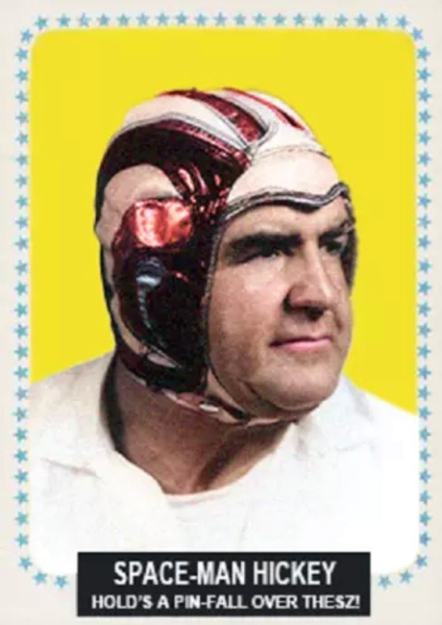 Space-Man Hickey