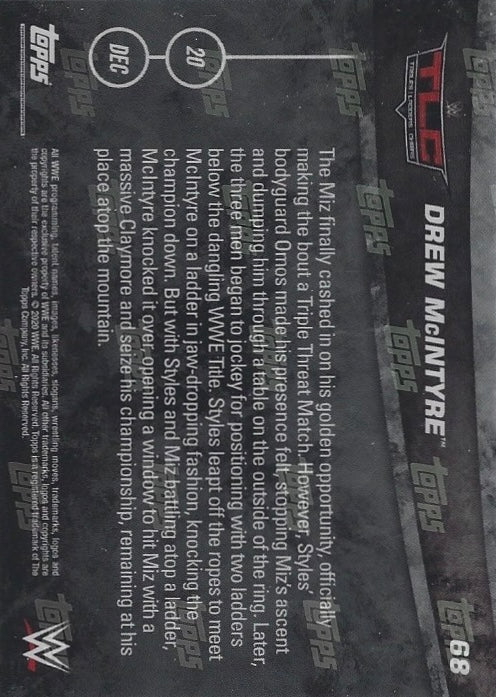 Drew Mcintyre DEF. AJ Styles and the MIZ in a TLC Match to Retain the WWE Championship trading card PW Catalog